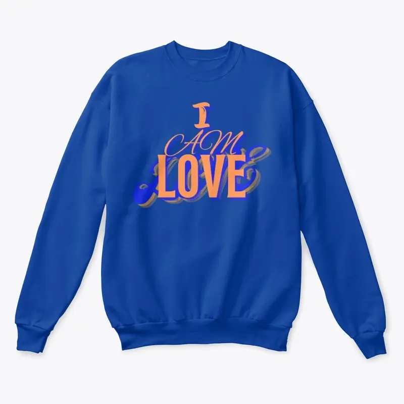 'I AM LOVE" Orange letters