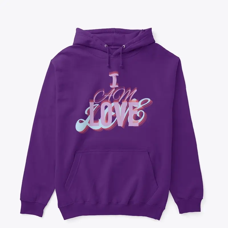 "I AM LOVE" Lilac letters